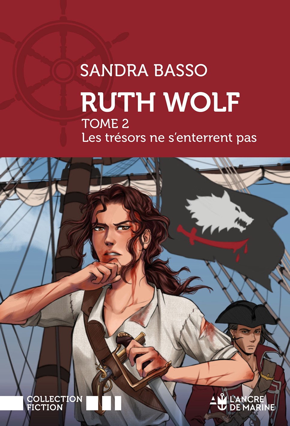 Ruth Wolff, Pirate T2 Les trésors ne s'enterrent pas
