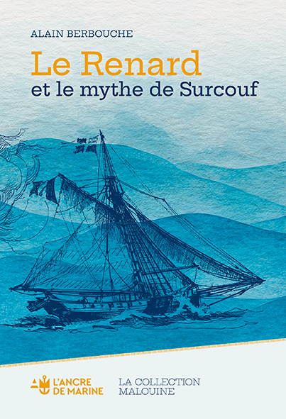 Le Renard et le mythe de surcouf