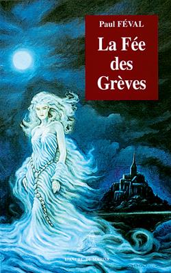 La Fée des Grèves (version numérique)